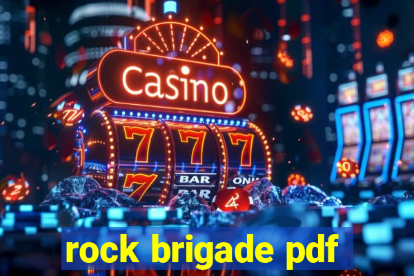 rock brigade pdf